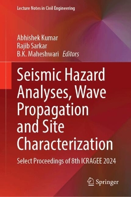 Seismic Hazard Analyses, Wave Propagation and Site Characterization