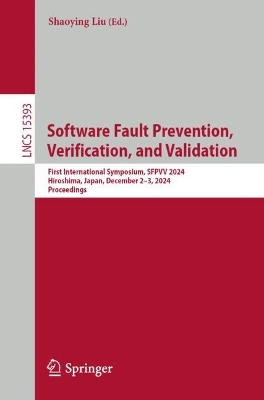 Software Fault Prevention, Verification, and Validation