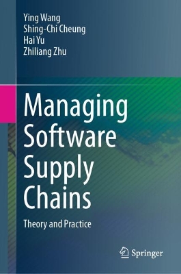 Managing Software Supply Chains