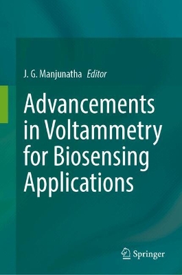 Advancements in Voltammetry for Biosensing Applications