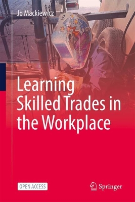 Learning Skilled Trades in the Workplace