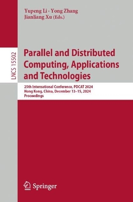 Parallel and Distributed Computing, Applications and Technologies