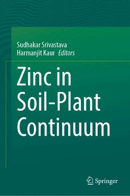 Zinc in Soil-Plant Continuum