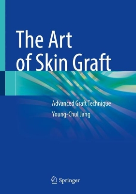 Art of Skin Graft