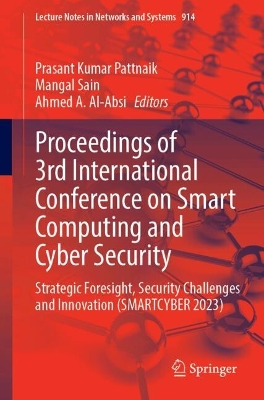 Proceedings of 3rd International Conference on Smart Computing and Cyber Security