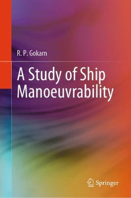 Study of Ship Manoeuvrability