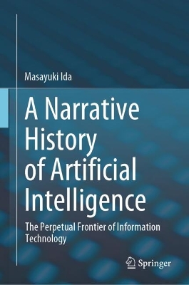 Narrative History of Artificial Intelligence