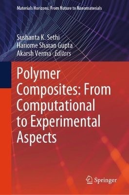 Polymer Composites: From Computational to Experimental Aspects