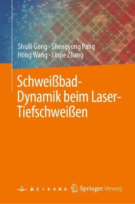 Schweissbad-Dynamik beim Laser-Tiefschweissen