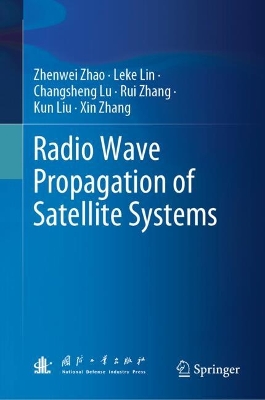 Radio Wave Propagation of Satellite Systems