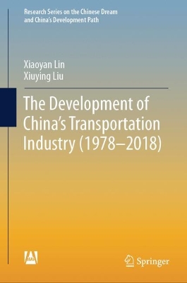 Development of China's Transportation Industry (1978-2018)