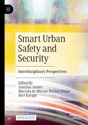 Smart Urban Safety and Security