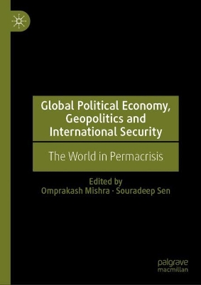 Global Political Economy, Geopolitics and International Security