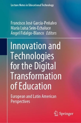 Innovation and Technologies for the Digital Transformation of Education