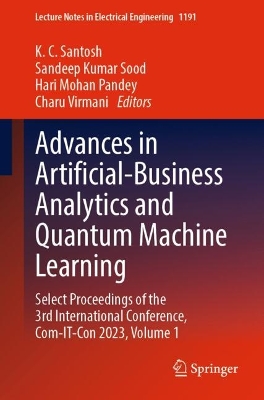 Advances in Artificial-Business Analytics and Quantum Machine Learning