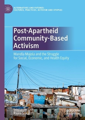 Post-Apartheid Community-Based Activism