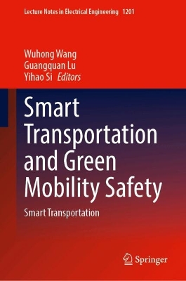 Smart Transportation and Green Mobility Safety