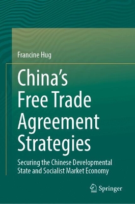 China's Free Trade Agreement Strategies