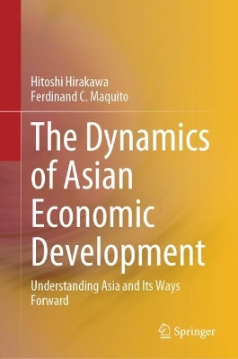 Dynamics of Asian Economic Development