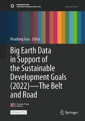 Big Earth Data in Support of the Sustainable Development Goals (2022)-The Belt and Road