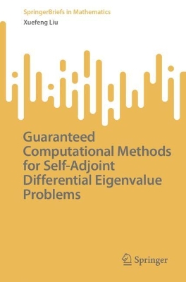 Guaranteed Computational Methods for Self-Adjoint Differential Eigenvalue Problems