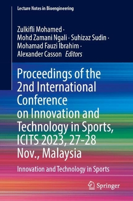 Proceedings of the 2nd International Conference on Innovation and Technology in Sports, ICITS 2023, 27-28 November, Malaysia