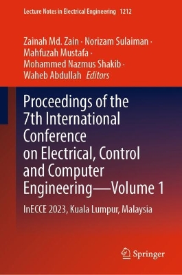 Proceedings of the 7th International Conference on Electrical, Control and Computer Engineering-Volume 1