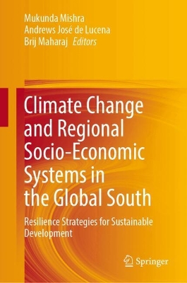 Climate Change and Regional Socio-Economic Systems in the Global South