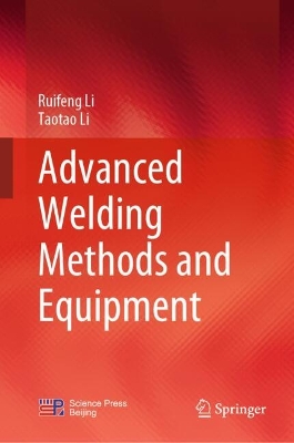 Advanced Welding Methods and Equipment