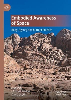 Embodied Awareness of Space