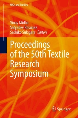 Proceedings of the 50th Textile Research Symposium