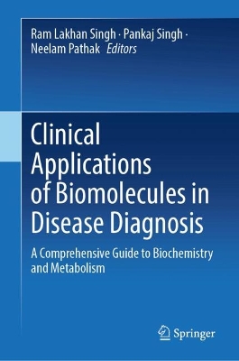 Clinical Applications of Biomolecules in Disease Diagnosis