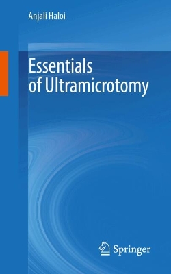 Essentials of Ultramicrotomy