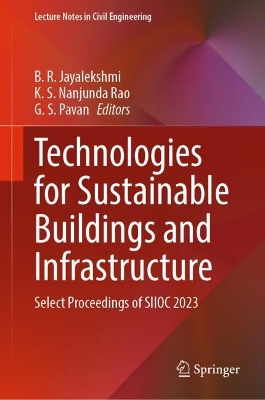 Technologies for Sustainable Buildings and Infrastructure