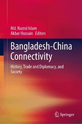 Bangladesh-China Connectivity