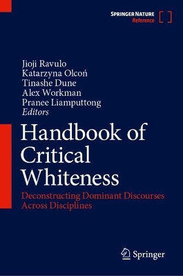 Handbook of Critical Whiteness