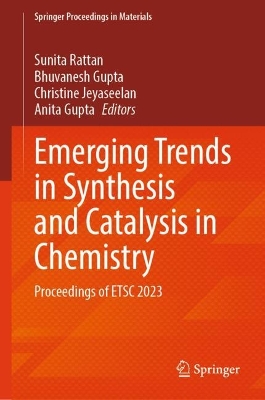 Emerging Trends in Synthesis and Catalysis in Chemistry