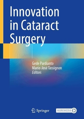 Innovation in Cataract Surgery