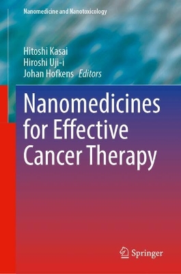 Nanomedicines for Effective Cancer Therapy