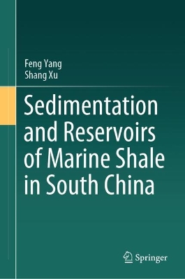 Sedimentation and Reservoirs of Marine Shale in South China