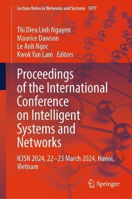 Proceedings of the International Conference on Intelligent Systems and Networks