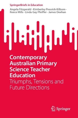 Contemporary Australian Primary Science Teacher Education