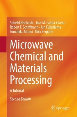 Microwave Chemical and Materials Processing