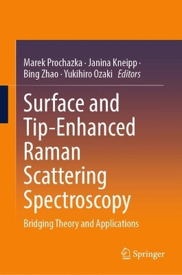 Surface and Tip-Enhanced Raman Scattering Spectroscopy