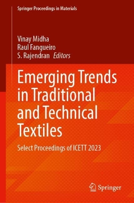 Emerging Trends in Traditional and Technical Textiles