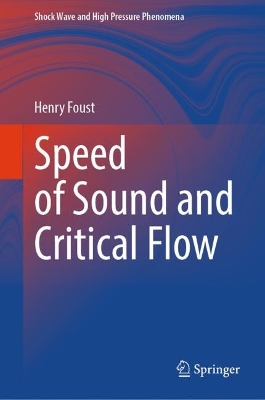 Speed of Sound and Critical Flow