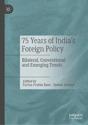 75 Years of India's Foreign Policy