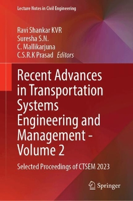 Recent Advances in Transportation Systems Engineering and Management - Volume 2