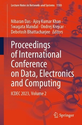 Proceedings of International Conference on Data, Electronics and Computing