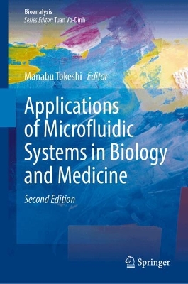 Applications of Microfluidic Systems in Biology and Medicine